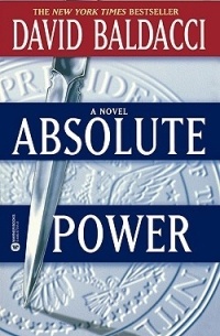 David Baldacci - Absolute Power