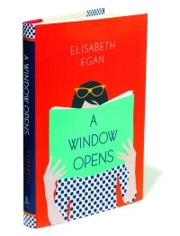 Elisabeth Egan - A Window Opens