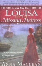  - Louisa and the Missing Heiress