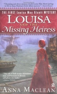  - Louisa and the Missing Heiress