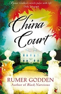 Rumer Godden - China Court