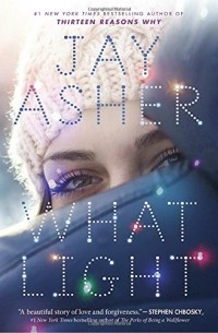 Jay Asher - What Light