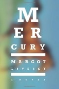 Марго Ливси - Mercury