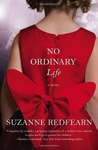Сьюзан Редферн - No Ordinary Life