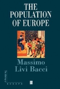 Массимо Ливи Баччи - The population of Europe