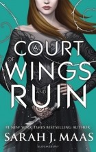 Sarah J. Maas - A Court of Wings and Ruin
