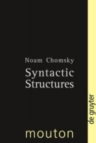 Noam Chomsky - Syntactic Structures