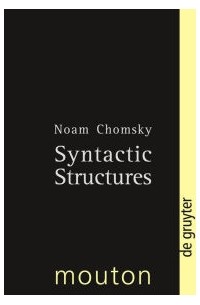 Noam Chomsky - Syntactic Structures