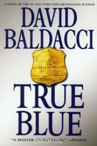 David Baldacci - True Blue