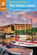  - The Rough Guide to the Italian Lakes