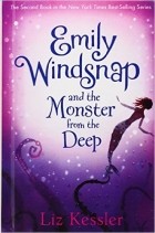Liz Kessler - Emily Windsnap And The Monster From The Deep