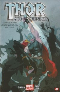  - Thor: God of Thunder Volume 1