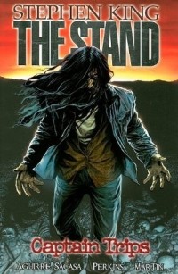  - The Stand: Captain Trips
