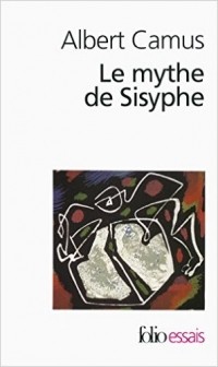 Albert Camus - Le Mythe de Sisyphe