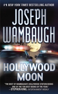 Joseph Wambaugh - Hollywood Moon