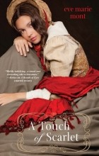 Eve Marie Mont - A Touch of Scarlet