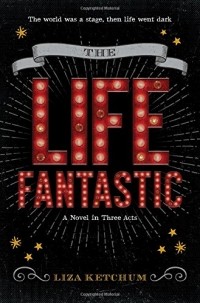 Лиза Кетчум - The Life Fantastic