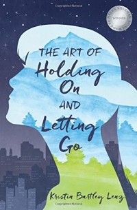 The Art of Holding On and Letting Go