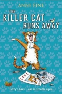 Anne Fine - The Killer Cat Runs Away
