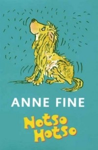 Anne Fine - Notso Hotso