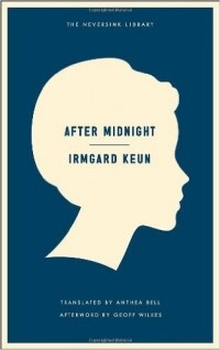 Irmgard Keun - After Midnight