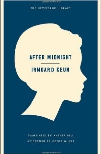 Irmgard Keun - After Midnight