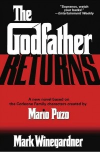 Mark Winegardner - The Godfather Returns