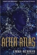 Emma Newman - After Atlas