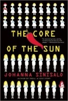 Johanna Sinisalo - The Core of the Sun