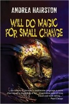 Андреа Хейрстон - Will Do Magic for Small Change