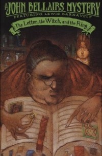 The Letter, the Witch, and the Ring