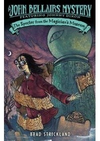 Брэд Стрикланд - The Specter from the Magician's Museum