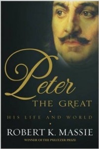 Robert K. Massie - Peter the Great