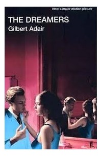 Gilbert Adair - The dreamers