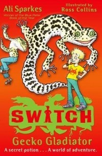 Али Спаркс - S.W.I.T.C.H 10: Gecko Gladiator