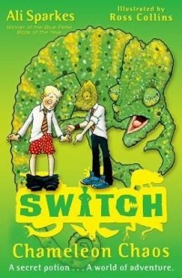 Али Спаркс - S.W.I.T.C.H 8: Chameleon Chaos
