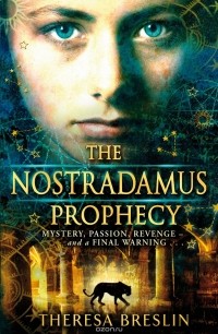 Theresa Breslin - The Nostradamus Prophecy