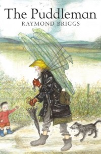 Raymond Briggs - The Puddleman