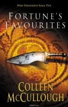 Colleen McCullough - Fortune&#039;s Favourites