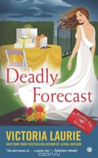  - Deadly Forecast