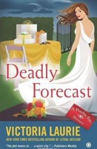 Deadly Forecast