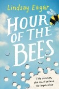 Линдси Игер - Hour of the Bees