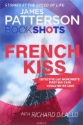  - French Kiss