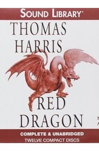 Thomas Harris - Red Dragon