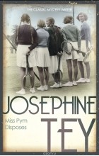 Josephine Tey - Miss Pym Disposes