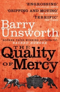 Unsworth Barry - The Quality of Mercy