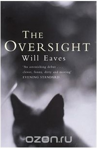 Уилл Ивс - The Oversight