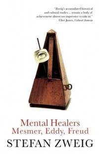 Stefan Zweig - Mental Healers