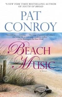 Pat Conroy - Beach Music