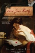 Michael Thomas Ford - Jane Goes Batty